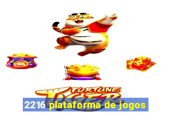 2216 plataforma de jogos